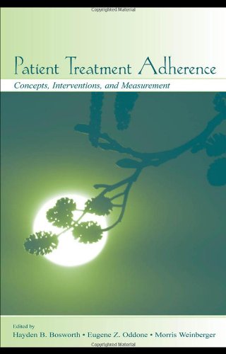 Patient treatment adherence : concepts, interventions, and measurement