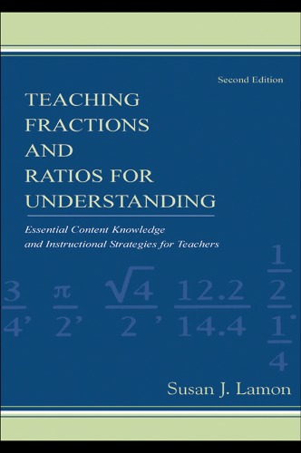 Teaching Fractions and Ratios for Understanding