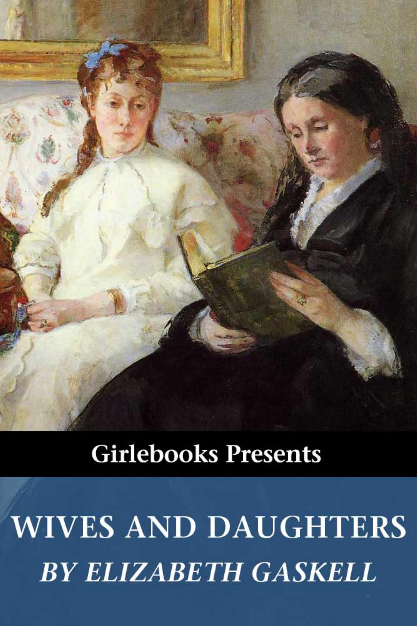 Wives and Daughters