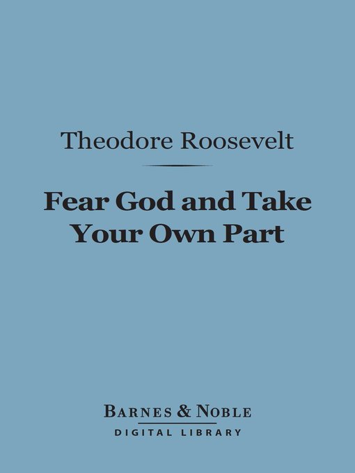 Fear God and Take Your Own Part