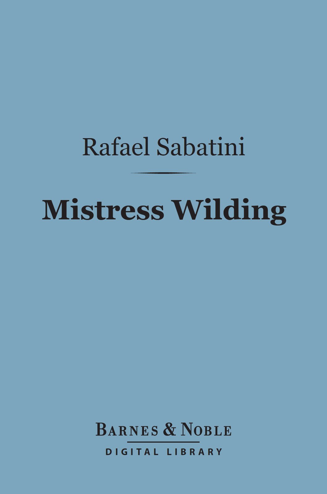 Mistress Wilding (Barnes &amp; Noble Digital Library)
