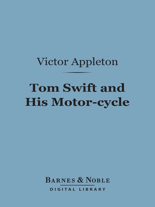 Tom Swift and His Motor-cycle