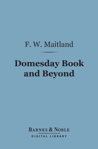 Domesday Book and Beyond