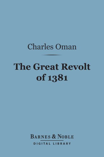 The Great Revolt of 1381 (Barnes &amp; Noble Digital Library)