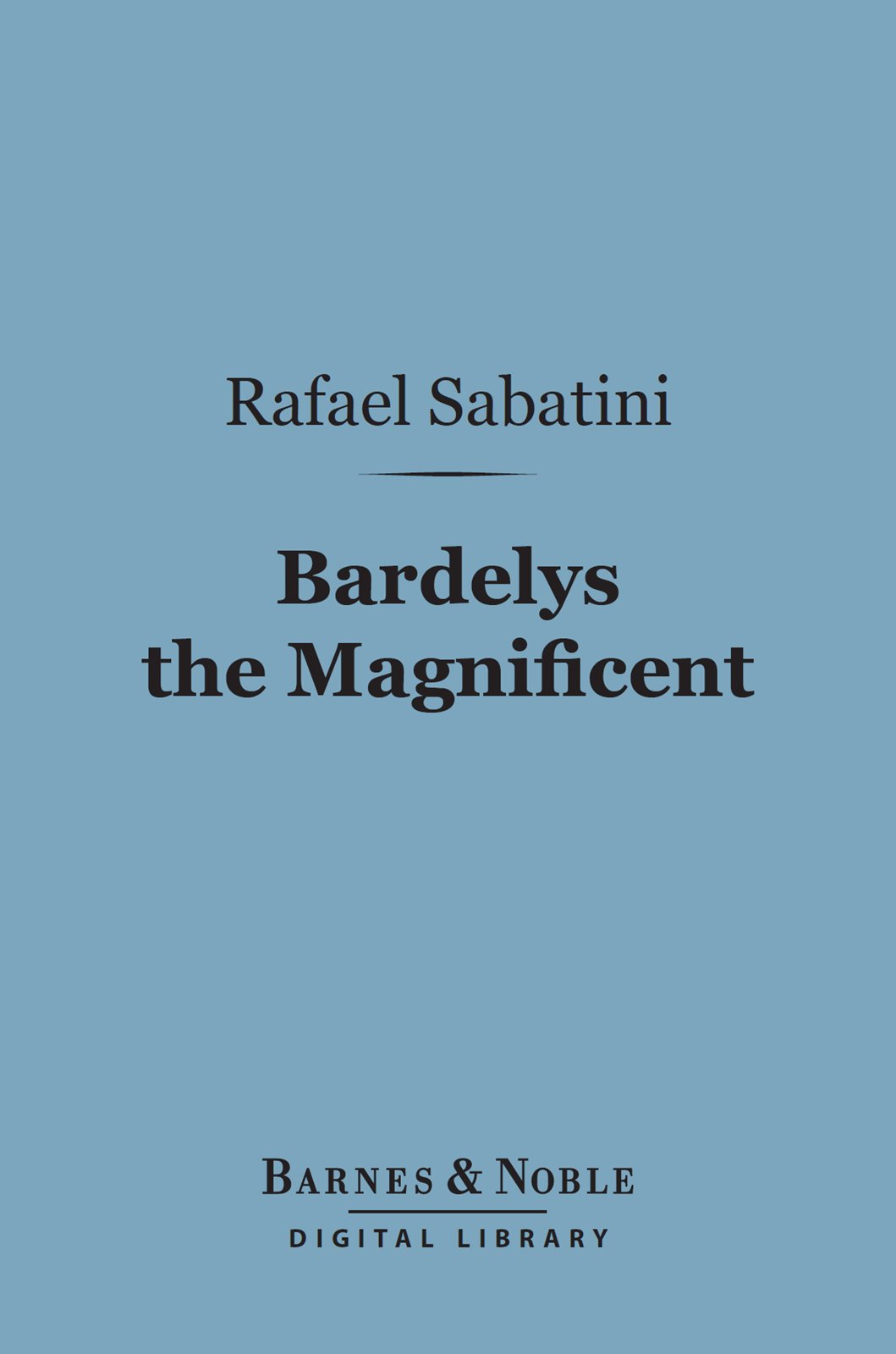 Bardelys the Magnificent