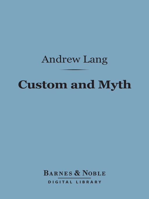 Custom and Myth