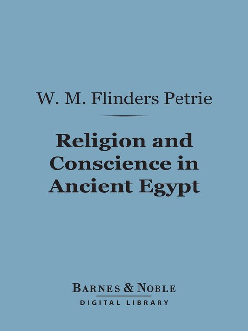 Religion and Conscience in Ancient Egypt