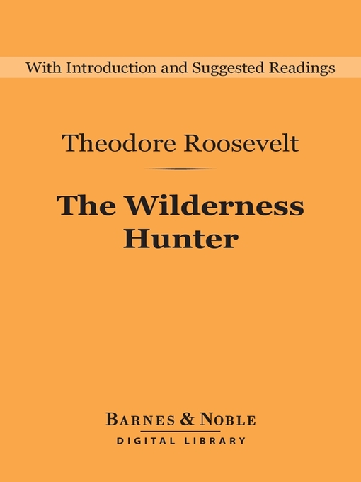 The Wilderness Hunter