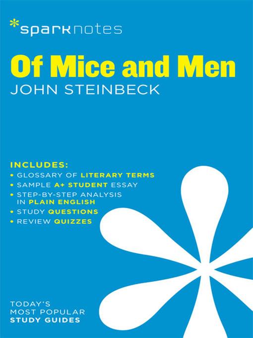 Of Mice and Men: SparkNotes Literature Guide