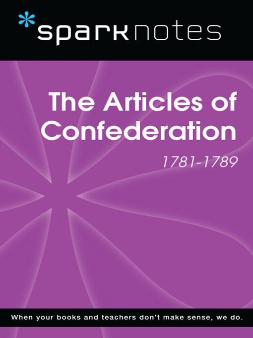 The Articles of Confederation (1781-1789)