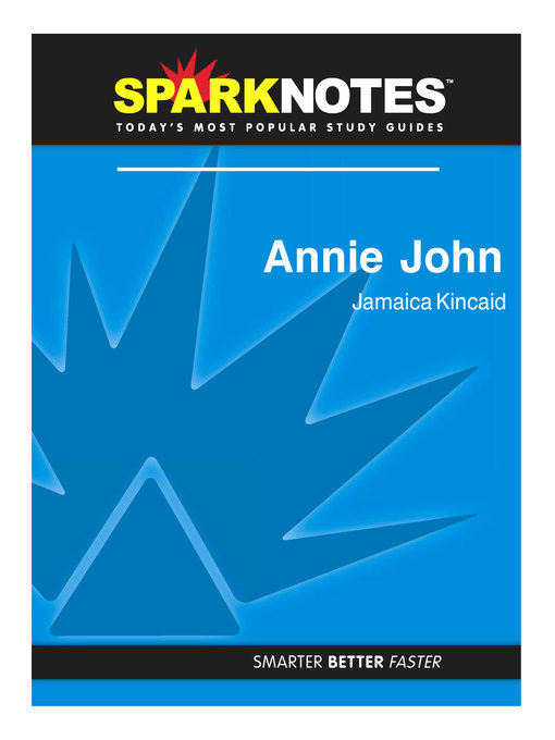 Annie John: SparkNotes Literature Guide