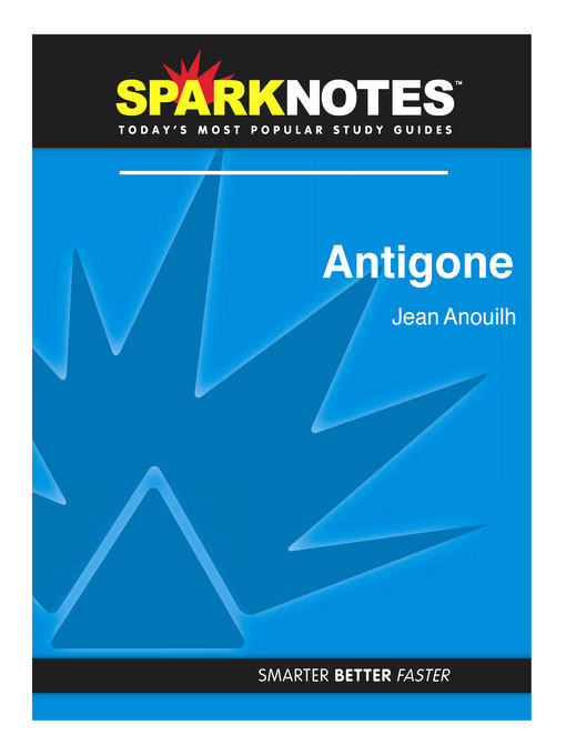 Antigone: SparkNotes Literature Guide