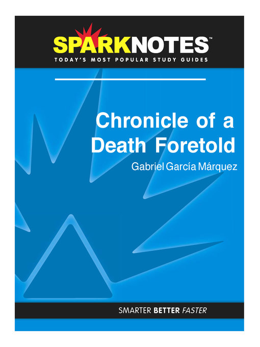 Chronicle of a Death Foretold: SparkNotes Literature Guide