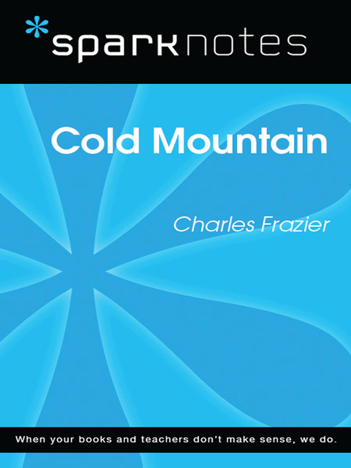 Cold Mountain: SparkNotes Literature Guide