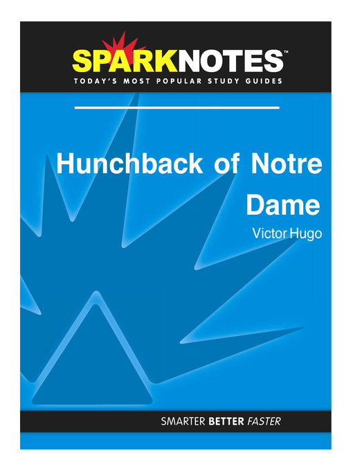 Hunchback of Notre Dame: SparkNotes Literature Guide