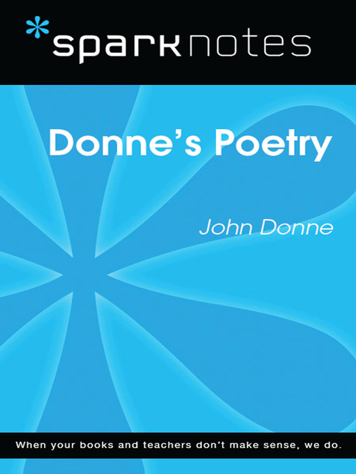 Donne's Poetry: SparkNotes Literature Guide