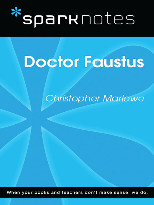 Dr. Faustus: SparkNotes Literature Guide