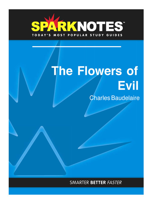 The Flowers of Evil: SparkNotes Literature Guide