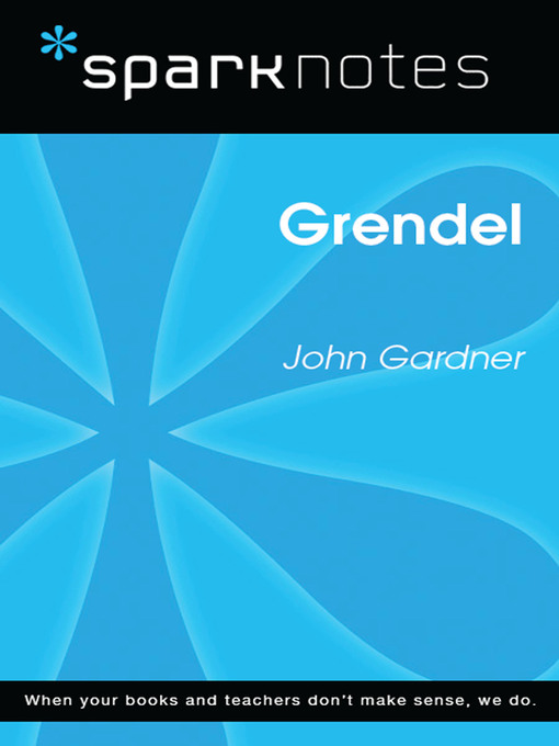 Grendel: SparkNotes Literature Guide