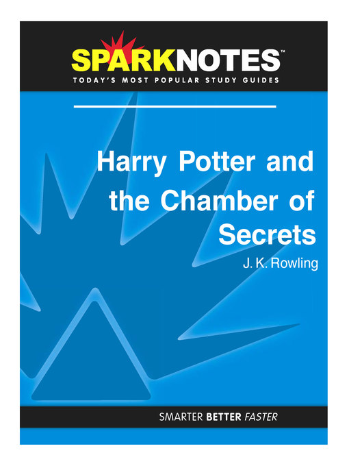 Harry Potter and the Chamber of Secrets: SparkNotes Literature Guide