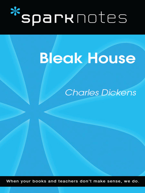 Bleak House: SparkNotes Literature Guide