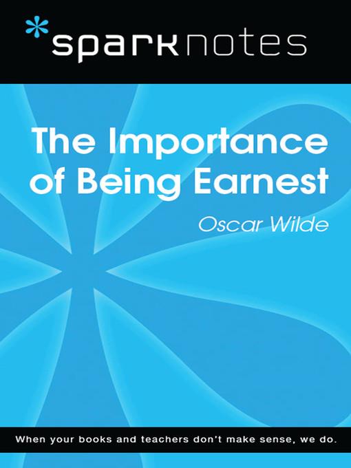 The Importance of Being Earnest: SparkNotes Literature Guide