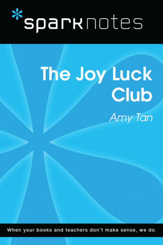 The Joy Luck Club (Sparknotes Literature Guide)