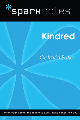 Kindred: SparkNotes Literature Guide