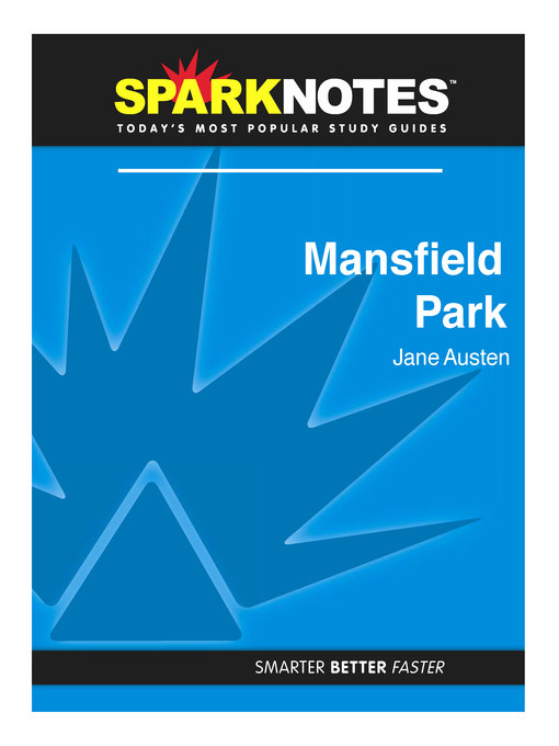 Mansfield Park: SparkNotes Literature Guide