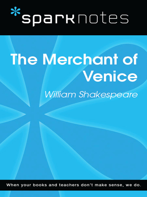 The Merchant of Venice: SparkNotes Literature Guide