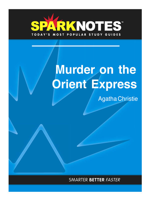 Murder on the Orient Express: SparkNotes Literature Guide