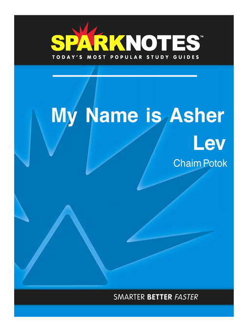 My Name is Asher Lev: SparkNotes Literature Guide