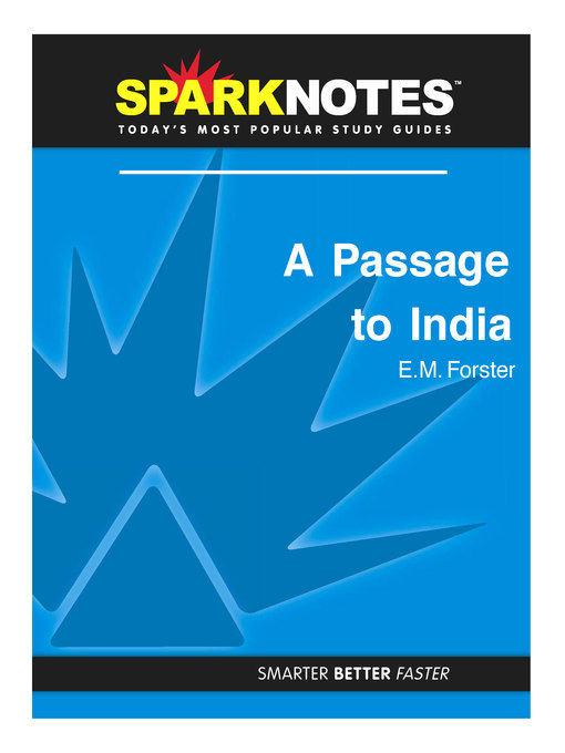 A Passage to India: SparkNotes Literature Guide