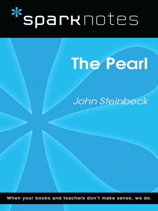 The Pearl: SparkNotes Literature Guide