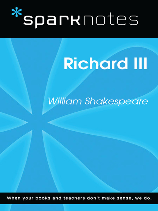 Richard III: SparkNotes Literature Guide