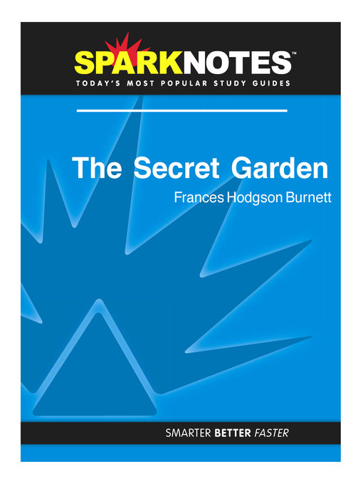 The Secret Garden: SparkNotes Literature Guide