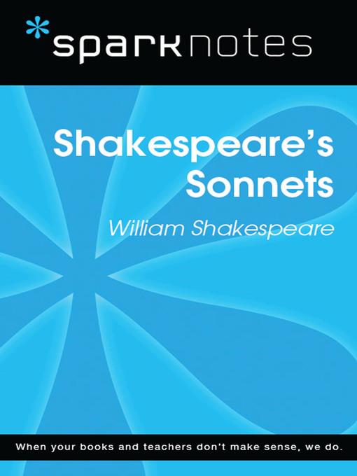 Shakespeare's Sonnets: SparkNotes Literature Guide