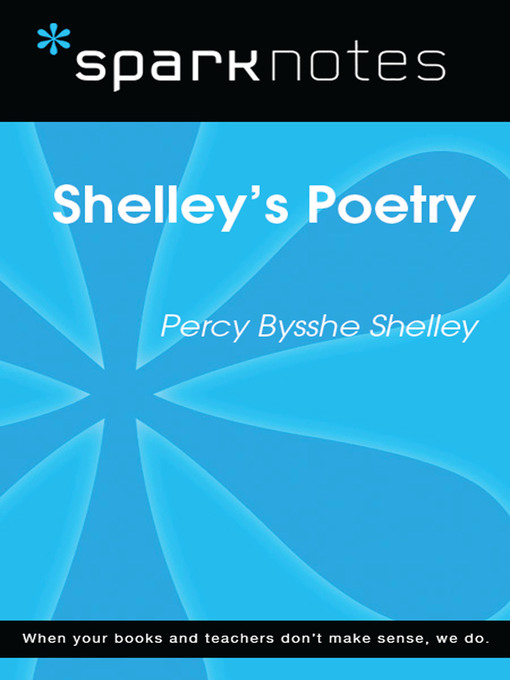 Shelley's Poetry: SparkNotes Literature Guide