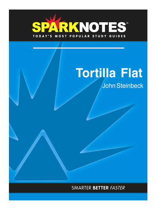 Tortilla Flat: SparkNotes Literature Guide