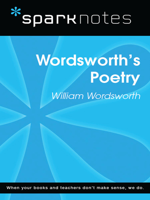 Wordsworth's Poetry: SparkNotes Literature Guide