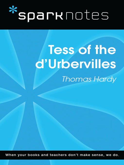 Tess of the d'Urbervilles: SparkNotes Literature Guide