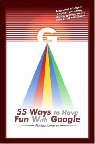 55 Ways to Have Fun with Google