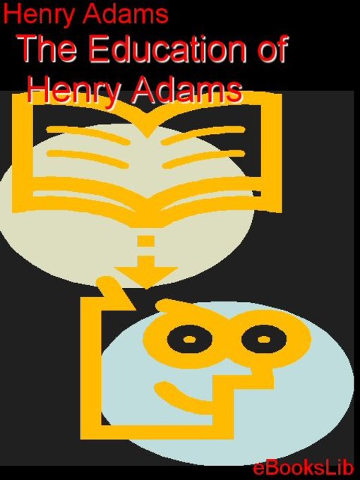 The Education of Henry Adams