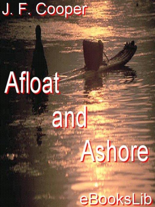 Afloat and Ashore