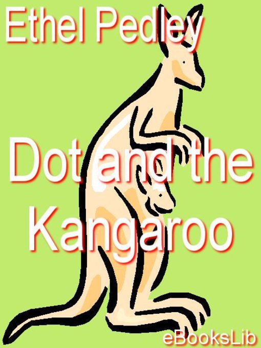 Dot And The Kangaroo