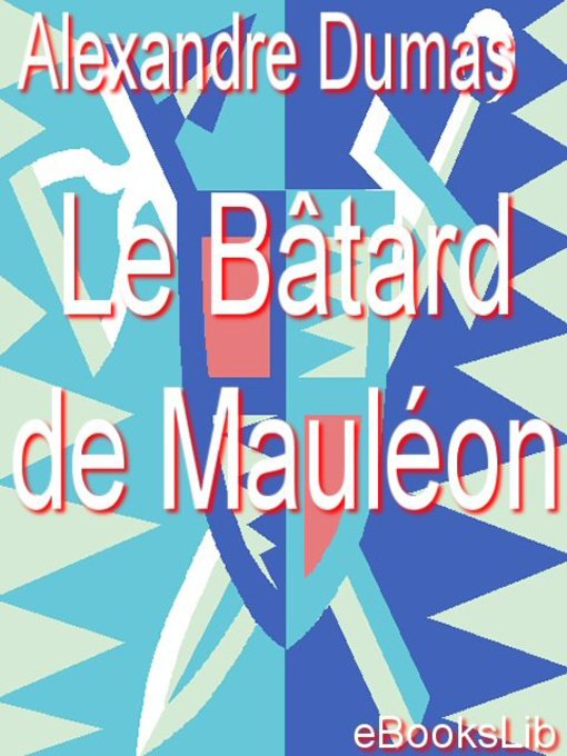 Le bâtard de Mauléon