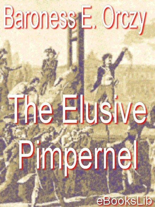 The Elusive Pimpernel