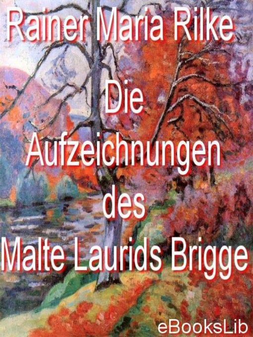 Die Aufzeichnungen des Malte Laurids Brigge