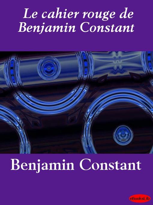 Le cahier rouge de Benjamin Constant