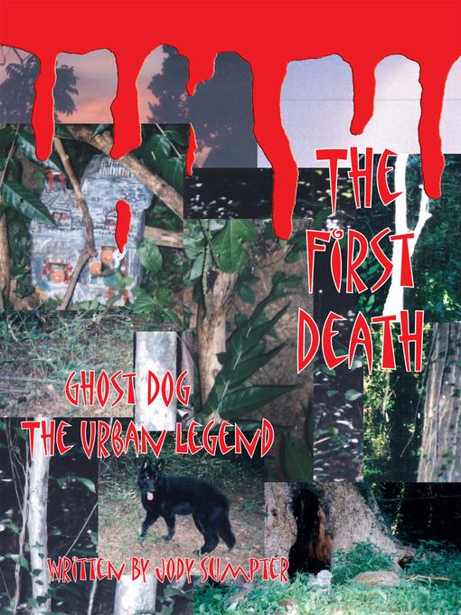 The First Death, Ghost Dog- The Urban Legend